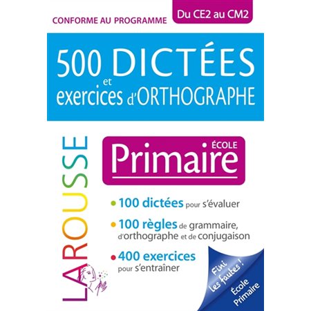 500 dictées et exercices d''orthographe spécial primaire