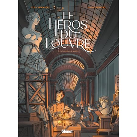 Le héros du Louvre vol.1 La Joconde a le sourire
