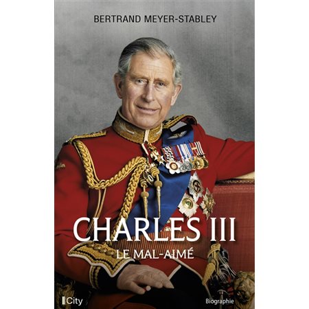 Charles III : le mal-aimé