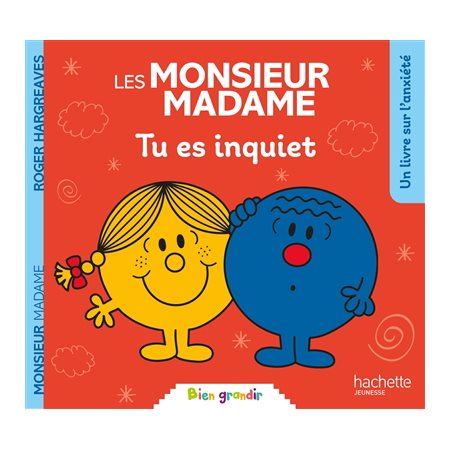 MONSIEUR MADAME - TU ES TRISTE - Hachette