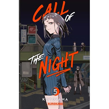 Call of the night, Vol. 5