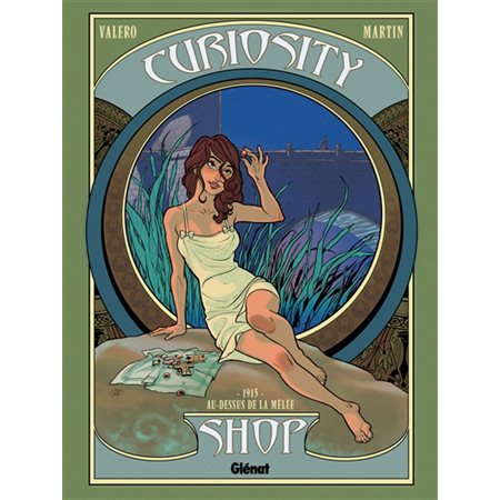 Curiosity shop, Vol. 2. 1915, au-dessus de la mêlée