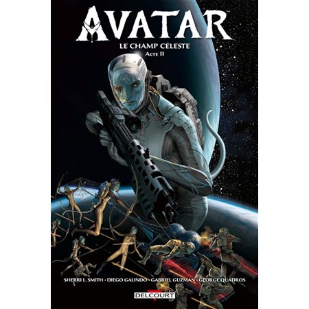 Avatar : le champ céleste, Vol. 2
