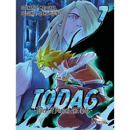 Todag : tales of demons and gods, Vol. 7