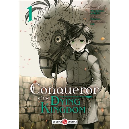 Conqueror of the dying kingdom, Vol. 1