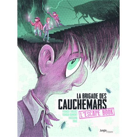 La brigade des cauchemars (escape book)