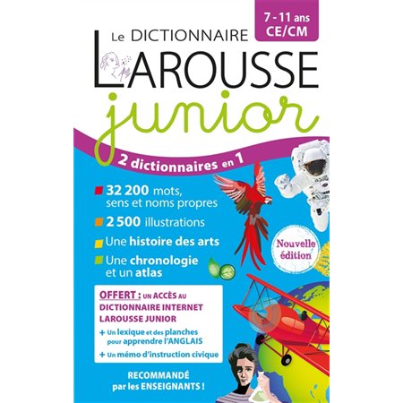 Dictionnaire Larousse Junior 7 / 11 ans CE / CM
