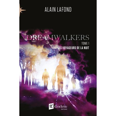 Les voyageurs de la nuit, Dreamwalkers, 1