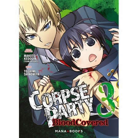 Corpse party : blood covered, Vol. 3