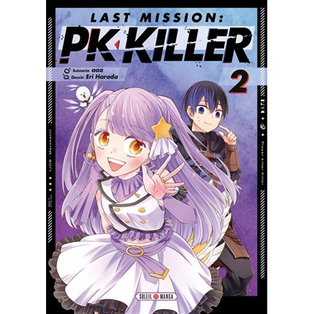 Last mission : PK killer, Vol. 2
