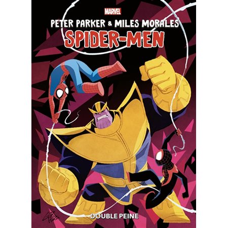 Spider-Men : double peine, Peter Parker & Miles Morales