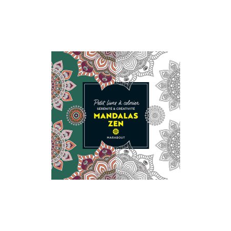 Petit livre à colorier : Mandalas zen