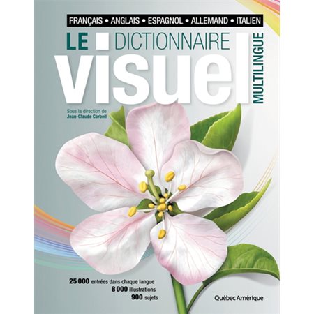 Le Dictionnaire visuel multilingue : français - anglais - espagnol - allemand - italien  1X(N / R)BRISÉ