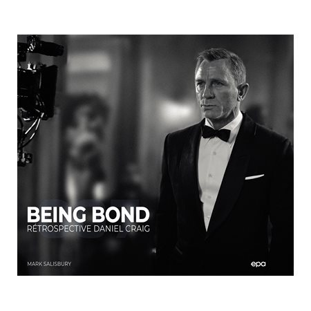 Being Bond : rétrospective Daniel Craig