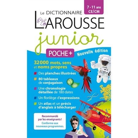 Le dictionnaire Larousse junior poche +, 7-11 ans, CE-CM
