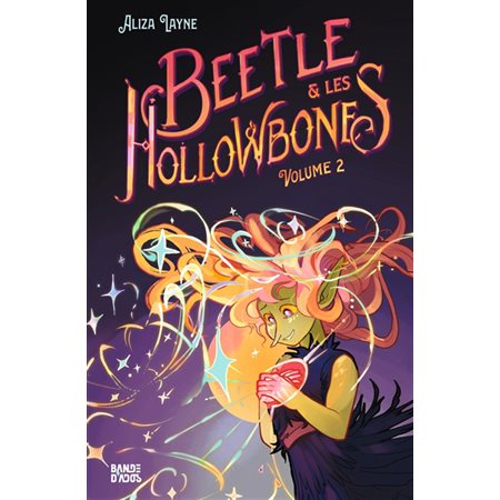 Beetle & les Hollowbones, Vol.2