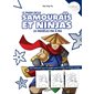 Samouraïs et ninjas : une méthode tout en images pour s'initier au dessin manga !