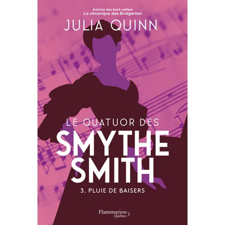 Pluie de baisers, Le quatuor des Smythe-Smith, 3