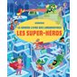 Les super-héros : Le grand livre des labyrinthes