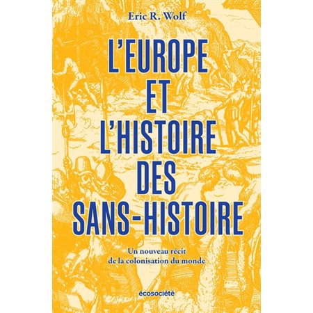 L'Europe et l'histoire des sans-histoire