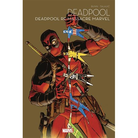 Deadpool re-massacre Marvel, Deadpool, 2