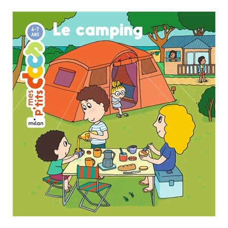 Le camping, Mes p'tits docs