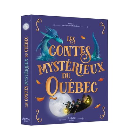Les contes mystérieux du Québec