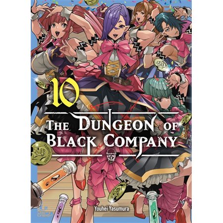 The dungeon of Black company, Vol. 10