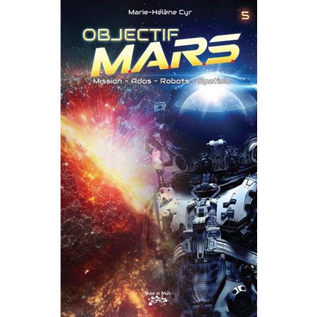 Objectif MARS, 5