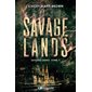 Savage lands, Vol. 1