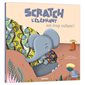 Scratch l'éléphant est trop collant !, Mes p'tits albums