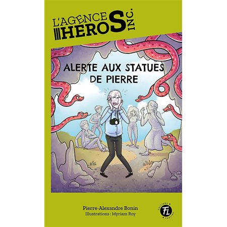 Alerte aux statues de pierre, L'Agence Héros inc., 5