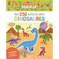 Dinosaures : mes 250 autocollants