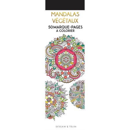 Mandalas végétaux : 50 marque-pages à colorier