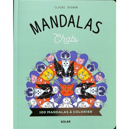 Mandalas chats : 100 mandalas à colorier, Harmonie
