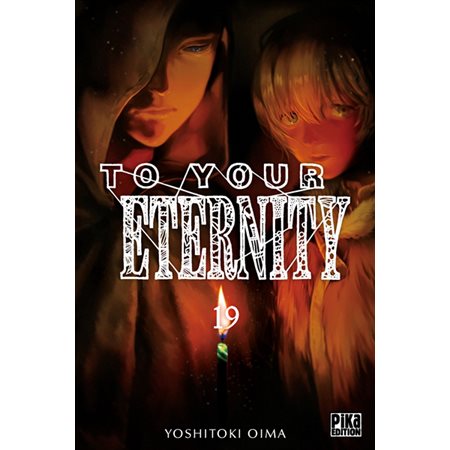 To your eternity, Vol. 19, To your eternity, 19