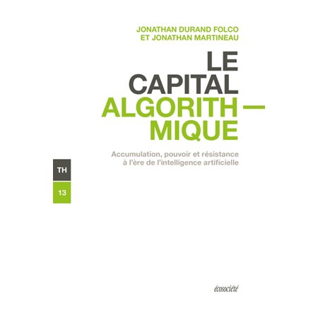 Le Capital algorithmique