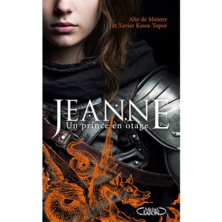 Un prince en otage, Jeanne