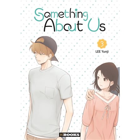 Something about us, Vol. 3