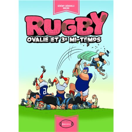 Rugby : ovalie et 3e mi-temps