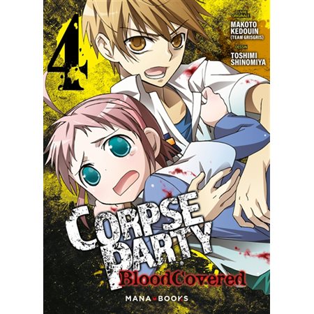 Corpse party : blood covered, Vol. 4