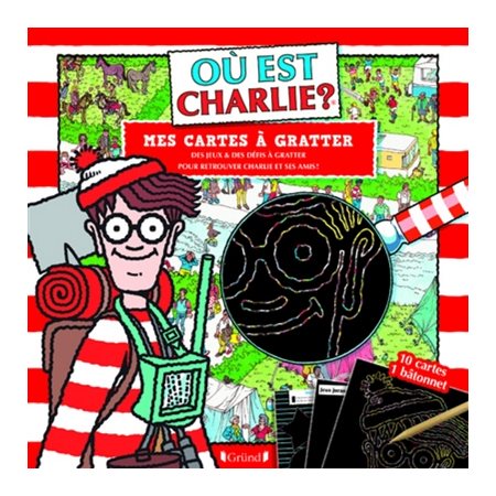 Où est Charlie ? : mes cartes à gratter : des jeux & des défis à gratter pour retrouver Charlie et ses amis !
