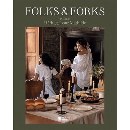 Folks & forks Tome II