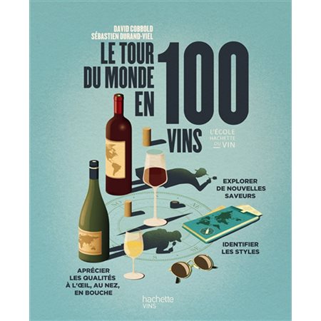 Le tour du monde en 100 vins