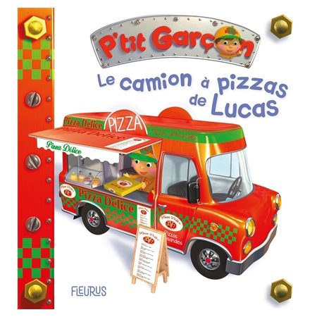 Le camion à pizzas de Lucas, P'tit garçon