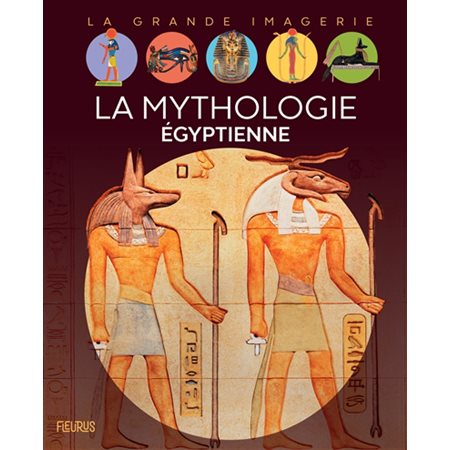 La mythologie égyptienne, La grande imagerie