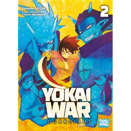 Yôkai war : guardians, Vol. 2