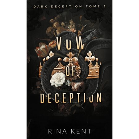 Vow of deception, Dark deception, 1