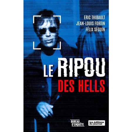 Le ripou des Hells : Bureau d'enquête