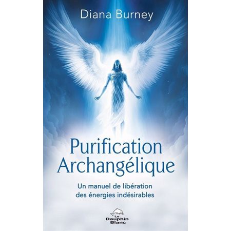 Purification archangélique
